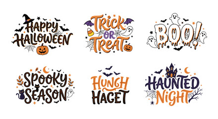 Obraz premium A collection of six festive Halloween-themed typography designs featuring phrases like Happy Halloween, Trick or Treat, BOO!, Spooky Season, and Haunted Night, with spooky elements.