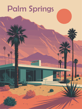 Modern travel poster featuring a Palm Springs inspired modernist house with purple desert mountains orange sun and clean mid century flat vector design