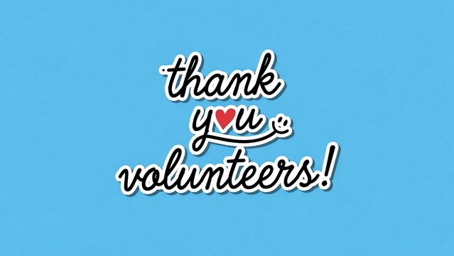 Hand lettered thank you volunteers typography with a heart flourish on a blue background hand lettering