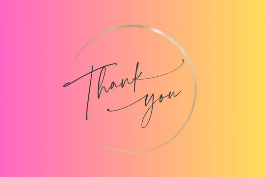 Thank you elegant calligraphy text on pink and orange gradient with gratitude