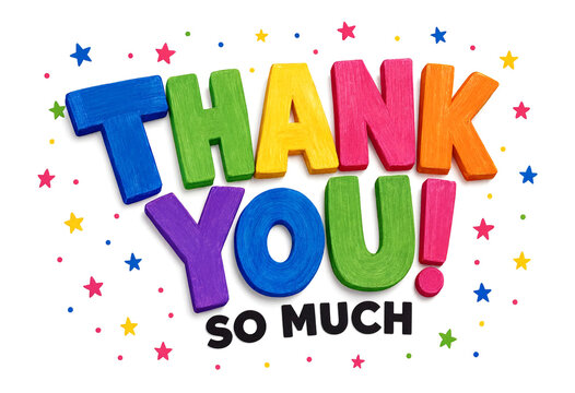 Colorful thank you so much text with stars and confetti isolated for appreciation cards and posters