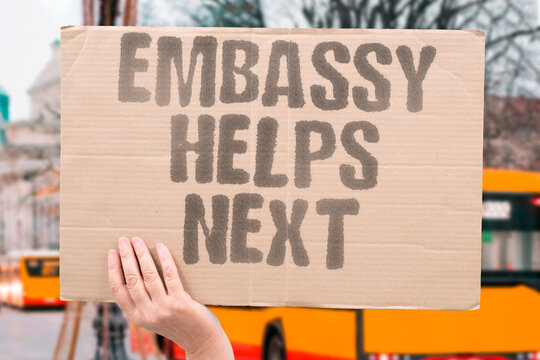 "Embassy Helps Next" Consular support is the standard procedure. LOST. EMBASSY. HELPS. NEXT. CONSULAR.