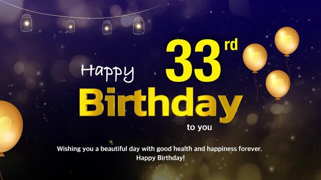 Happy 33rd Birthday Wishes Video Template with Golden Balloons and Festive Lights
