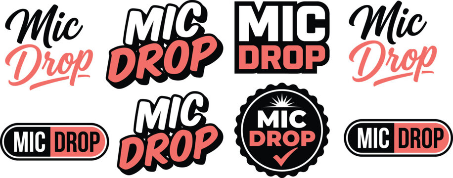 Mic drop text variations in cursive bold and badge styles with stars and check marks flat vector illustration microphone audio
