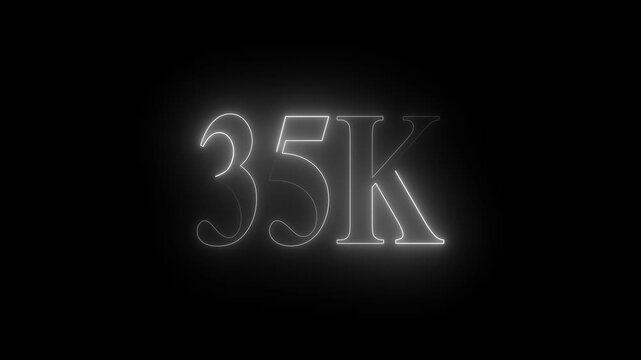 Glowing white neon number 35 K on a black background thirty five thousand social media