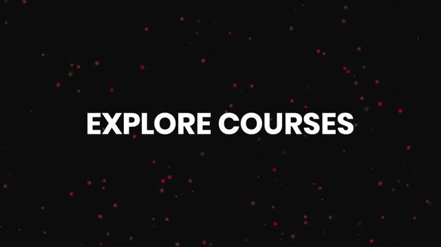 Explore Courses Neon Text Reveal Animation 4K Educational Promotion for Online Learning Academic Programs and Professional Development