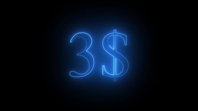 Glowing Neon 3$ Dolar Number Animation on Black Background 4K Resolution video.