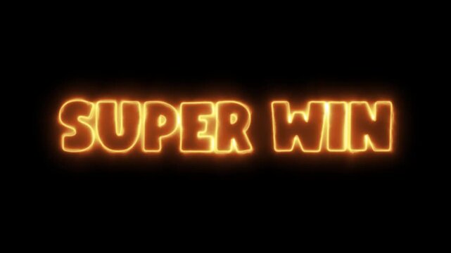 Glowing orange super win text