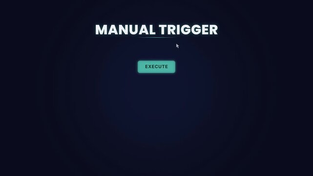 Manual Trigger Execute Automation Motion Graphic