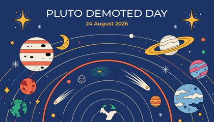 Pluto Demoted Day celebration banner. Solar system illustration with planets and stars. © floride100