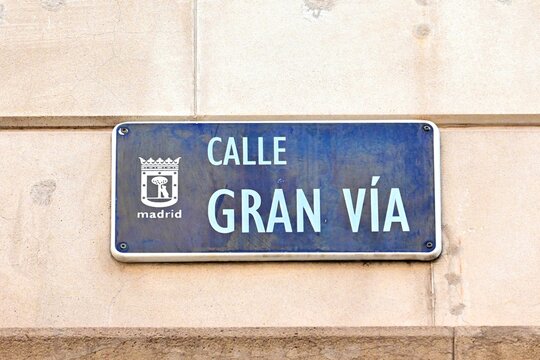 Street sign Gran V&iacute;a in Madrid, Spain,
July 25, 2026
