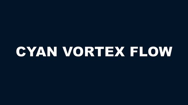 Cyan vortex flow: abstract motion animation 4k background, with dynamic swirling, energy and liquid, light effects