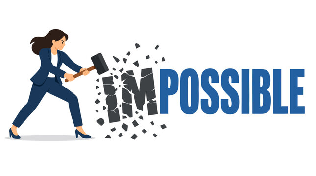 A determined businesswoman in a blue suit swings a sledgehammer to smash the word impossible, shattering the letters IM to reveal the word possible, symbolizing overcoming barriers and achieving