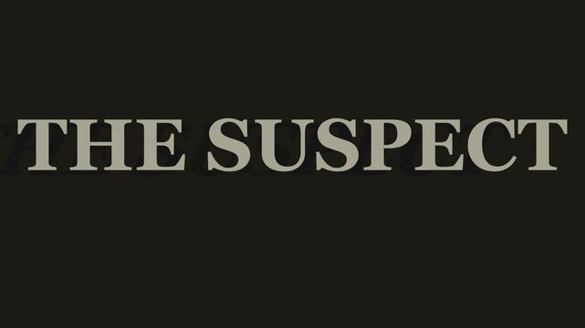 The suspect title card for crime thriller or mystery production animation 4k