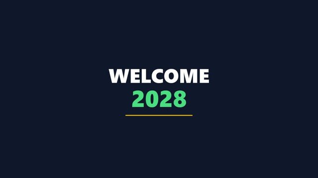 Welcome 2028 text animation with green numbers and yellow line effect