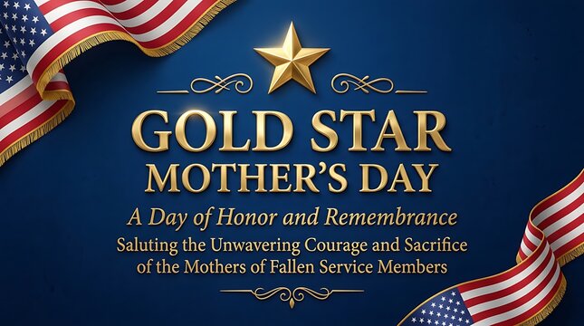 Gold Star Mother Day Remembrance Banner with US Flags and Gold Star
