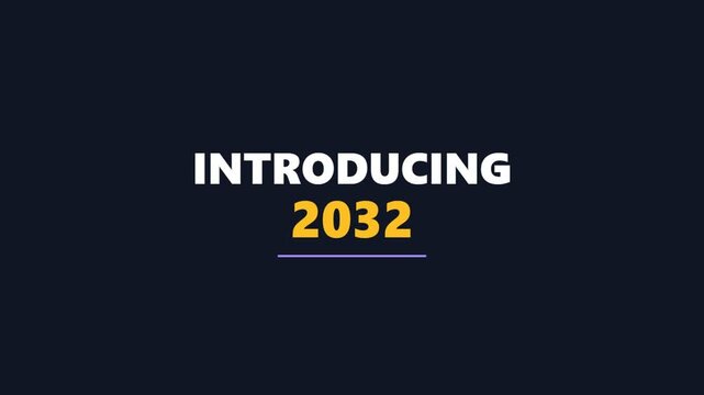 Introducing 2032 text animation on dark background for future concept.