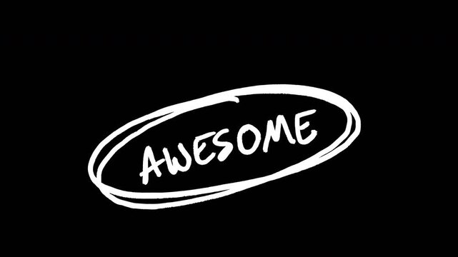 Dynamic Hand-drawn White Scribble Doodle of the Word Awesome Inside a Sketchy Oval Graphic Animation Video 4K