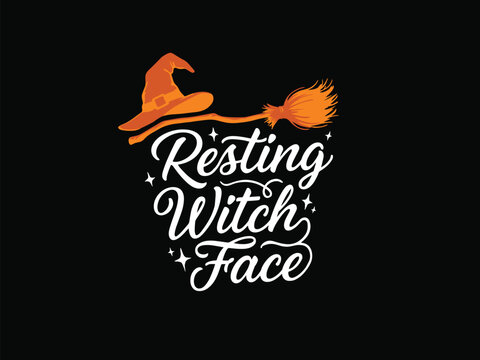 Orange witch hat and broom above Resting Witch Face text, playful Halloween pun design, humorous spooky artwork &ndash; flat vector illustration