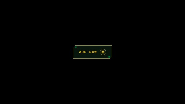 Futuristic digital user interface add new button