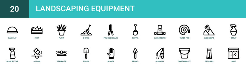 Set of 20 outline web Landscaping Equipment icons such as shop, trousers, water bucket, sprinkler, trowel, gloves, shovel vector icons for report, presentation, diagram, web design, mobile app © Hannah