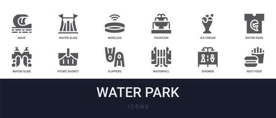 Set of 12 solid Water Park icons for dashboards, app screens and website sections. Filled glyph collection including water slide, fountain, water park, picnic basket and flippers. © Olivia