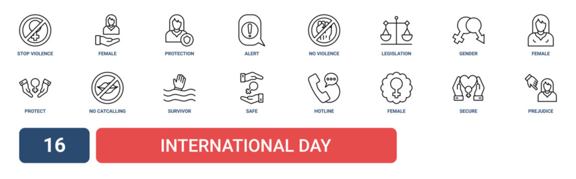 Set of 16 outline web International Day icons such as prejudice, secure, female, hotline, safe, survivor, no catcalling vector icons for report, presentation, diagram, web design, mobile app
