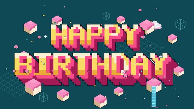 3D pixel art isometric Happy Birthday typography text greeting background featuring retro pixelated cake cubes, arcade video game style banner design, and colorful celebration background loop