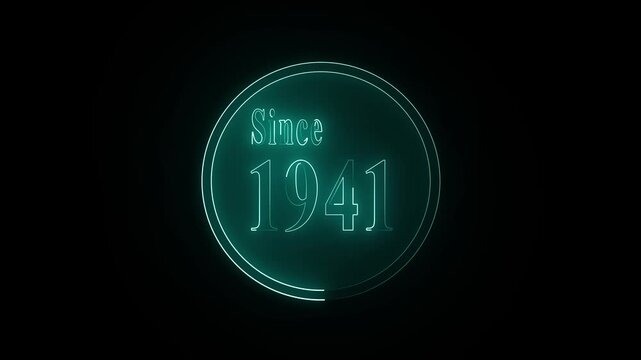 "A vintage futuristic neon badge animation featuring glowing text 'Since 1941' in the center of a circular neon ring.