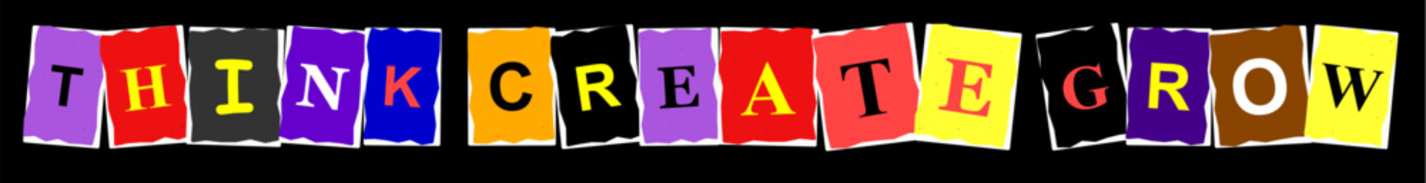 Think create grow text spelled out with colorful individual letter blocks on a dark background