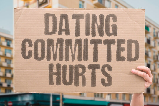 "Dating Committed Hurts" Relationships with unavailable people cause pain. RELATIONSHIP. DATING. COMMITTED. HURTS. PAIN.