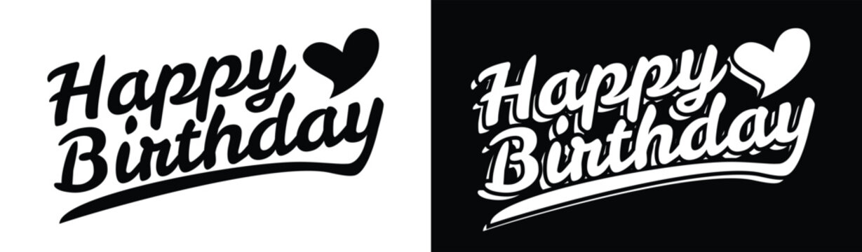 Happy Birthday typography vector designed for greeting cards, party invitations, cake toppers, gift tags, and birthday celebration decor