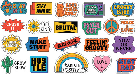 Stay wild stay awake good vibes only catch some waves groovy baby crush it be kind brutal psych out peace love shine bright make stuff skate or die feelin groovy  © jobaida