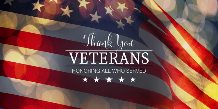 Text "Thank you - Veterans - honoring all who served" on an American flag background with celebratory bokeh overlays.
