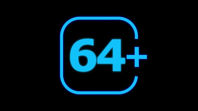 Bright cyan neon glowing number sixty four with a plus sign inside a rounded square frame isolated on a deep black background for digital age rating