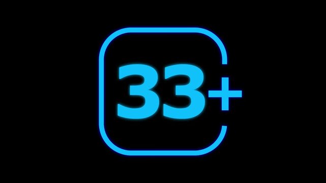 Bright cyan neon number thirty three plus symbol inside a rounded square frame on a solid black background for digital age restriction notification