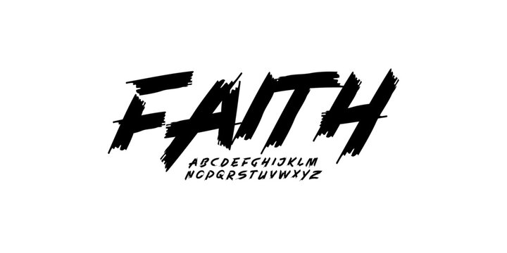 Faith art font wild alphabet dynamic handwritten font for modern bold braush roll logo, spirited expressive headline, youth urban typography vibe. Rebellious art typographic design. Vector typeset