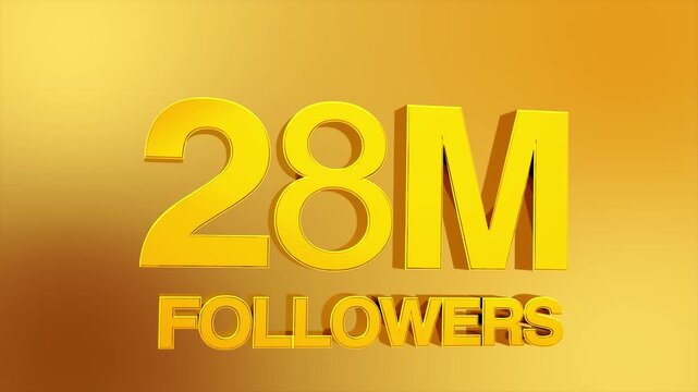 28 million followers milestone celebration animation for social media 4K