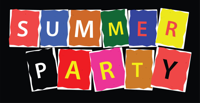 Summer Party ransom note style text