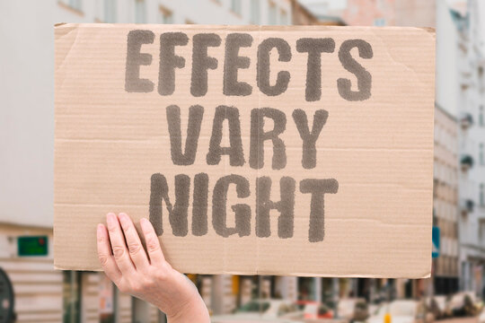 "Effects Vary Night" What helps one night may not work the next. SLEEP. EFFECTS. VARY. NIGHT. DIFFER.