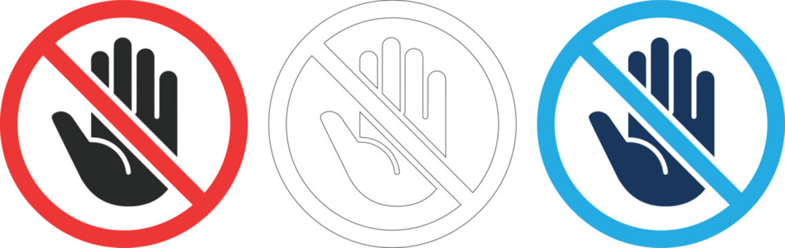 Prohibition no touching hand sign set for safety rules and restricted contact zones.