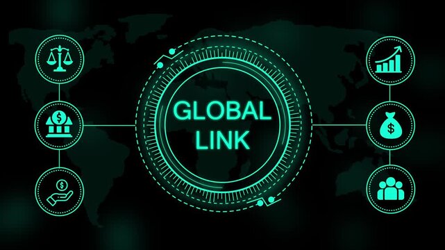 Digital interface with glowing cyan text reading global link surrounded by circular representing finance and business on a dark map background