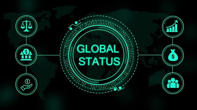 Digital interface with glowing cyan text reading global status surrounded by circular representing finance and business on a dark map background