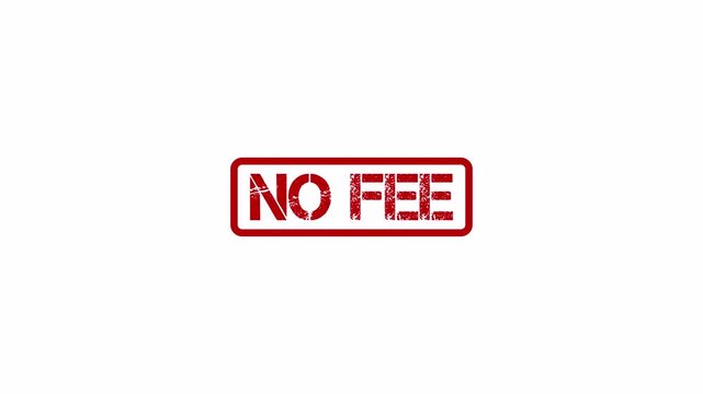 no fee red stamp animation on white background with zero charge badge for pricing promotions and business offers