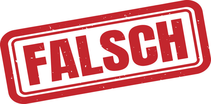 FALSCH (False) rubber stamp with FALSCH German word