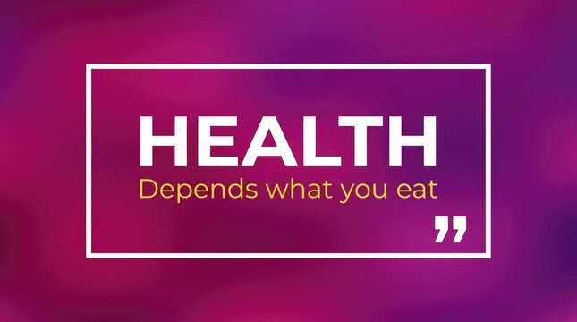 Health depends what you eat quote displayed in white font against a vibrant purple gradient background