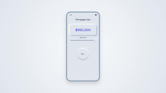 Mortgage Calculator Calculator Slider Neumorphic Smartphone User Interface UI UX Animation
