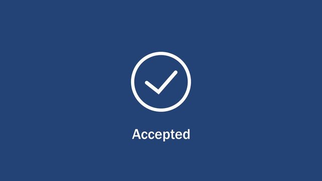 Minimalist accepted status animation featuring a clean white checkmark symbol inside a circular border on a solid navy blue background, for business interface, and user experience