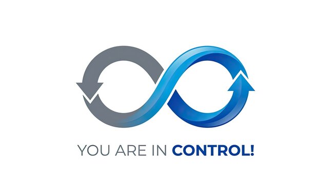 Infinity loop arrow symbol with you are in control text, blue and grey endless cycle icon, conceptual business process and empowerment graphic