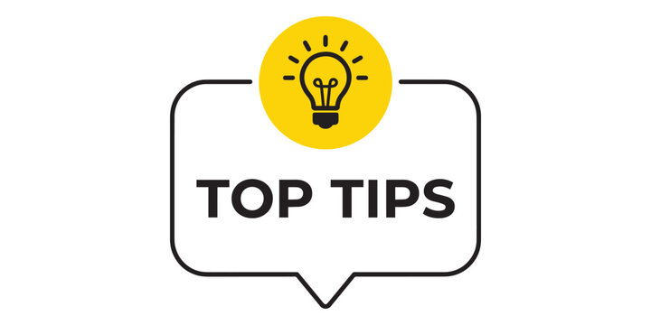 Top tips speech bubble with light bulb idea icon knowledge guidance